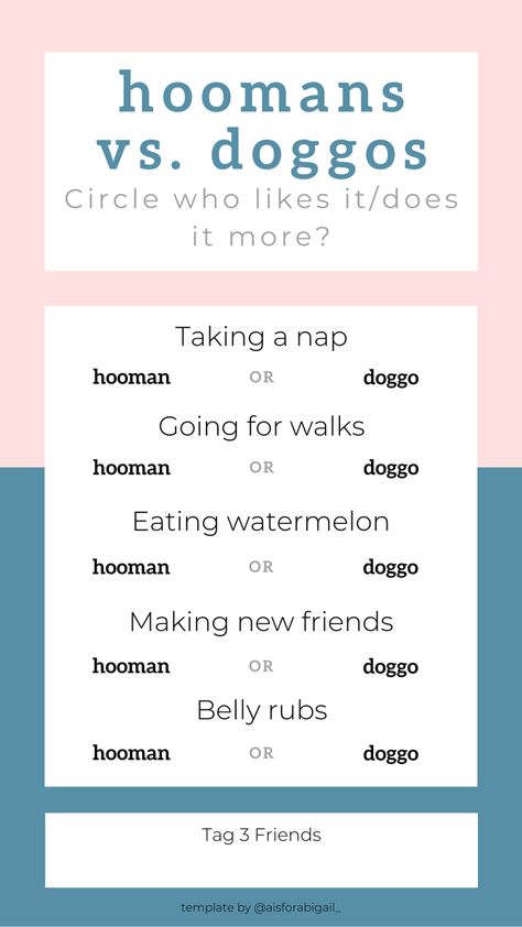 Hoomans vs. Doggos Template for Instagram/Facebook/Snapchat/etc. stories #ig #instagram #template #instagramstoryideas #instagramtemplate #instagramstorytemplate #igstory #instagramstories #doginsta #doginstagramstory #dogig #dogideas #dogstoryideas #instagramstoriesideas Instagram Business Marketing, Dog Things, My Heart Hurts, Dog Stories, Fun Dog, 3 Friends, Instagram Business, Instagram Story Template, Story Template