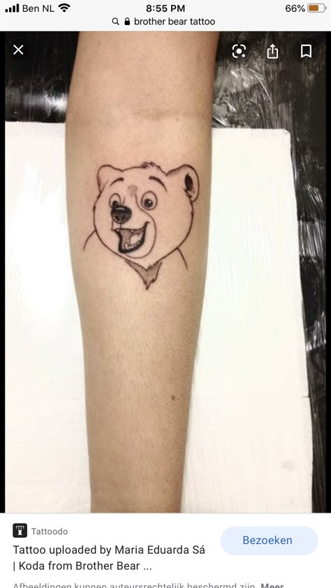 Koda Brother Bear Tattoo, Koda Tattoo, Brother Bear Tattoo, Animal Cartoons, Tattoo Disney, Bestie Tattoo, Sibling Tattoos, Brother Bear, Bear Tattoo