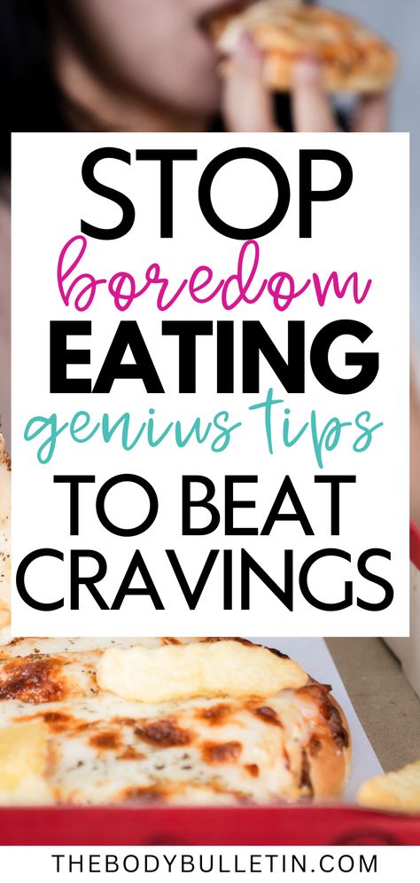 A woman overeating with pizza, offering boredom eating tips to stop overeating and control cravings. How To Control Appetite, How To Stop Overeating, Eating Distractions, Control Eating Habits, Beat Cravings, Stop Boredom Eating, Boredom Eating, Fattening Foods, Over Eating