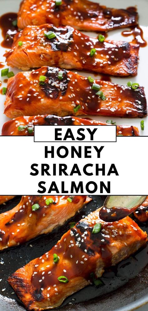 Sriracha Maple Salmon Pioneer Woman, Sweet And Spicy Asian Salmon, Siracha Honey Salmon Baked, Salmon Recipes Sweet And Spicy, Best Salmon Glaze, Honey Seared Salmon, Salmon Siracha Recipes, Easy Salmon Baked Recipes, Honey Salmon Recipes Stove Top