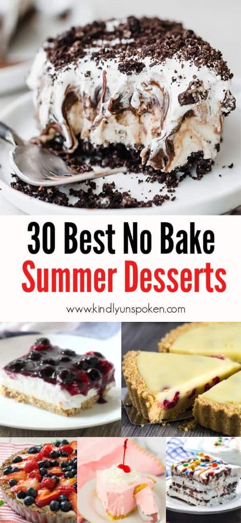 30 Delicious and Easy No Bake Summer Desserts - Kindly Unspoken Summer Fun Desserts, Summer Refreshing Desserts, Summer Fruit Desserts Healthy, Easy Summertime Desserts, Frozen Summer Desserts, Easy Family Desserts, Budget Friendly Desserts, Good Summer Desserts, Dessert Bars Recipes Easy Simple