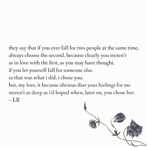 You Chose Her Quotes, Chose Her Quotes, You Chose Her, You Chose Her Over Me Quotes, Chose Her Over Me Quotes, Quotes Insta, Falling For Someone, Her Quotes, Fancy Words