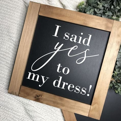 I Said Yes to My Dress Wedding Dress Shopping Yes to the - Etsy I Said Yes To The Dress, Yes To The Dress Sign, Bridesmaid Dress Shopping, Sign Dress, Wedding Dress Hanger, Wedding Dress Store, Dress Hanger, Boutique Decor, Bridal Tea