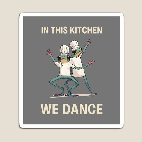 Get my art printed on awesome products. Support me at Redbubble #RBandME: https://www.redbubble.com/i/magnet/In-This-Kitchen-We-Dance-by-HowToCanadian/166475441.TBCTK?asc=u Print Wall Art, Print Wall, Photographic Print, Wall Prints, Metal Prints, Awesome Products, Magnets, Wall Art Prints, My Art