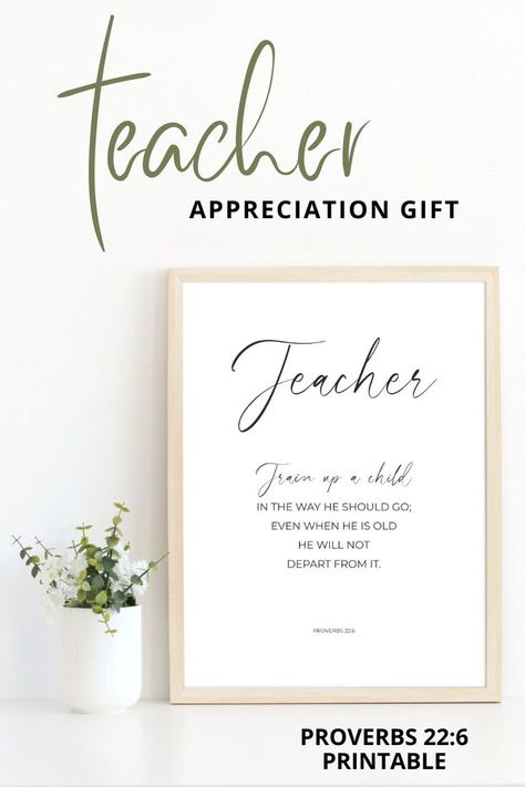 Teachers Day Bible Verse, Positive Teacher Quotes, Sunday School Teacher Appreciation, Christian Teacher Quotes, Verses For Teachers, Christian Teacher Gifts, Jesus Freaks, Proverbs 22 6, Printable Scripture Art