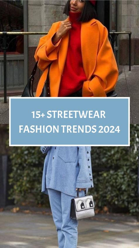 15+ Streetwear Fashion Trends 2024 Streetwear Fashion Women 30s, 2024 Fashion Trends Street Style, Streetwear Fashion Spring 2024, Streetwear 2024 Trends, Urban Streetwear Women, Street Fashion 2024 Trends, Streetwear Fashion 2024 Woman, Trendy Outfits 2024 Spring, Fall 2024 Fashion Trends Street Style