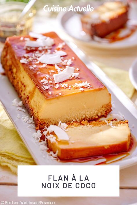 La recette du flan à la noix de coco #cuisineactuelle #flan #noixdecoco Flan Coco, Flan Dessert, Desserts With Biscuits, Pudding Desserts, Coconut Recipes, Desert Recipes, Flan, Tupperware, Gluten Free Recipes