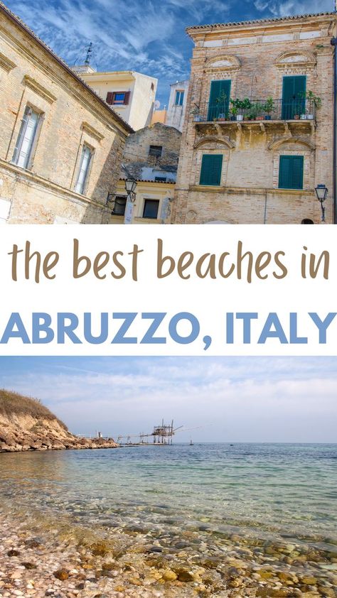 best beaches in abruzzo Italy East Coast, Italy Abruzzo, Beaches In Italy, Towns In Italy, Abruzzo Italy, East Coast Beaches, Italian Beaches, Italy Beaches, Rome Tours