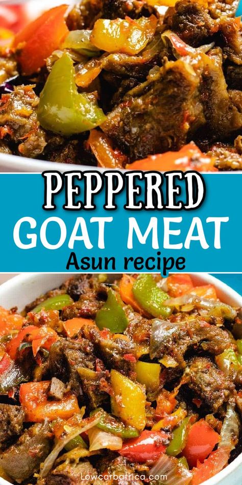 Peppered Goat Meat, also known as Asun in Nigeria is one of the best lip-smacking delicacy that is so good, you'll almost eat it all in one sitting! Goat meat is simmered until tender in a delicious pepper sauce. Ground Goat Meat Recipes, How To Cook Goat Meat Recipes, Goat Recipes Meat, Asun Goat Meat, Goat Meat Recipes Indian, Cooking Goat Meat, Kenyan Cuisine, Goat Meat Recipes, African Goat Meat Recipes