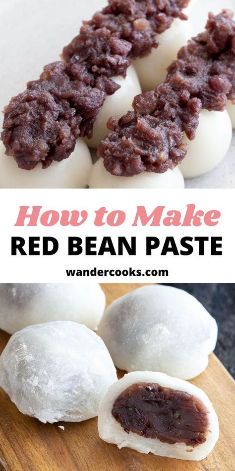 Sweet Adzuki Bean Recipes, Red Bean Filling Recipe, Asian Red Bean Recipes, Red Bean Paste Mochi Recipe, Mochi Recipe Red Bean, Mochi Red Bean, Red Beans Dessert Recipe, Red Bean Paste Mochi, How To Make Red Bean Paste