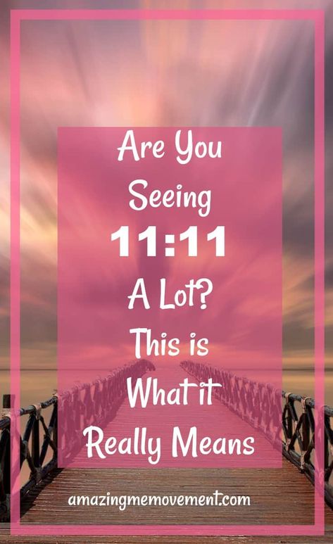 11 Meaning Angel, 11:11 Quotes, 11 Numerology, 1:11 Meaning, 11 11 Angel Number, 11 Meaning, Angelic Symbols, Inspirational Blogs, Building Self Esteem