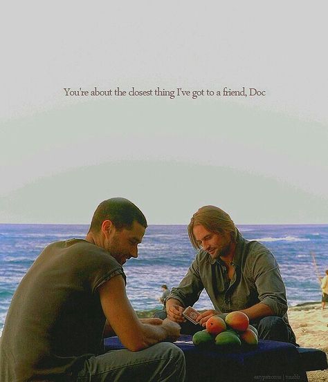 You' re about the closest thing i' ve got to a friend, Doc. #jack #sawyer #lost  💚 Lost Series, Lost Tv Series, Dharma Initiative, Josh Holloway, Lost Tv Show, Devious Maids, Lost Quotes, Lost Forever, Hemlock Grove