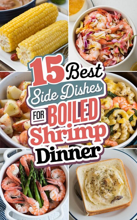 Discover the Best Side Dishes to Pair with Boiled Shrimp for a Perfect Meal! 🍤🥕 #shrimprecipes #foodpairings #yumyum Shrimp Boil Sides Dishes, Sides For Seafood Dishes, Side Dishes For Shrimp, Shrimp Side Dish, Boiled Shrimp, Garlic Butter Shrimp Pasta, Shrimp Avocado Salad, Shrimp Risotto, Spicy Shrimp Tacos