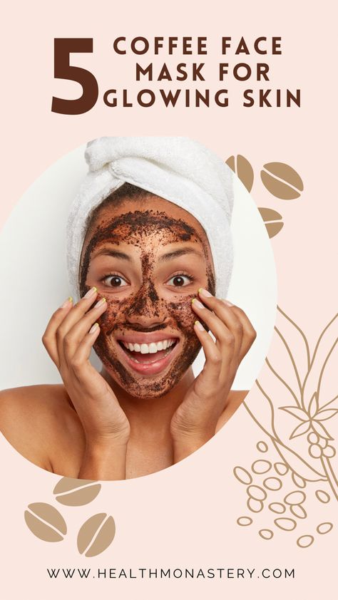 A happy girl with coffee face mask on her face Coffee Ground Face Mask, Coffee Grounds Face Mask, Coffee Mask For Face, Coffee Face Pack, Face Pack At Home, Face Mask For Glowing Skin, Fair Glowing Skin, Mask For Glowing Skin, Back Acne Remedies