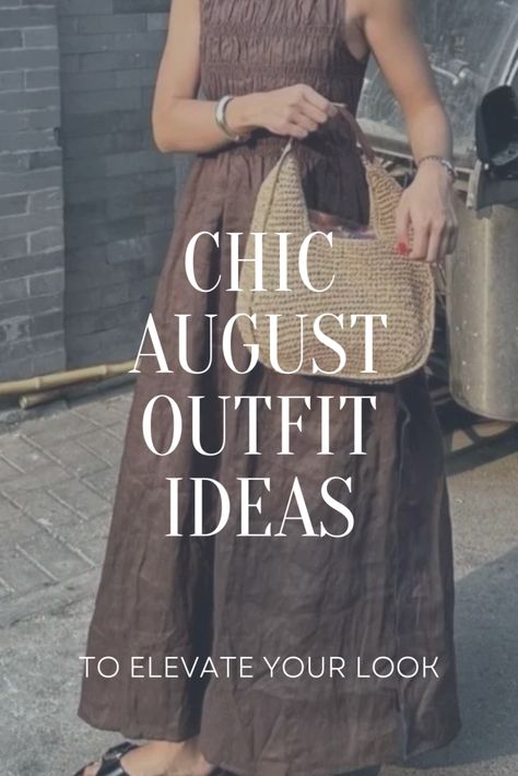 August Outfit Ideas to Recreate, chic august outfits, classy outfits, summer outfits, quiet luxury outfits End Of Summer Clothes, Outfits For August 2024, August 2024 Outfit Ideas, August Summer Outfits, August Style Outfits, August 2024 Outfits, Late Summer Vacation Outfits, End Of Summer Style, Late Summer Outfit Ideas