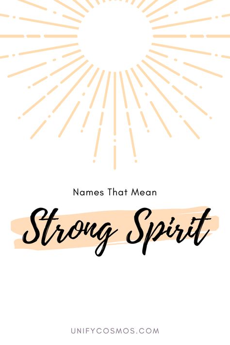 Here's a list of more than 50 Names that Mean Strong Spirit. I've included names from different cultures. Are you on the list?    #strongspirit #namemeaning Spiritual Names And Meanings, Spirit Names, Old Irish Names, Meaning Of Names, Celtic Name, Spiritual Names, Welsh Names, Nature Names, German Names