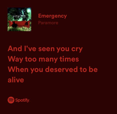 Emergency Paramore, Paramore Spotify, Paramore Song Lyrics, Decode Paramore Lyrics, All We Know Is Falling Paramore, Paramore Quotes, Paramore Lyrics Spotify, Paramore Emergency, Paramore All We Know Is Falling Era