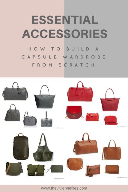 How to add essential accessories to a capsule wardrobe - building a wardrobe of bags and purses. Handbag Capsule Wardrobe, Essential Handbags Capsule Wardrobe, Purse Capsule Wardrobe, Essential Purses, French Minimalist Wardrobe, Building A Wardrobe, Fashion Terminology, Metalsmith Jewelry, Wardrobe Building