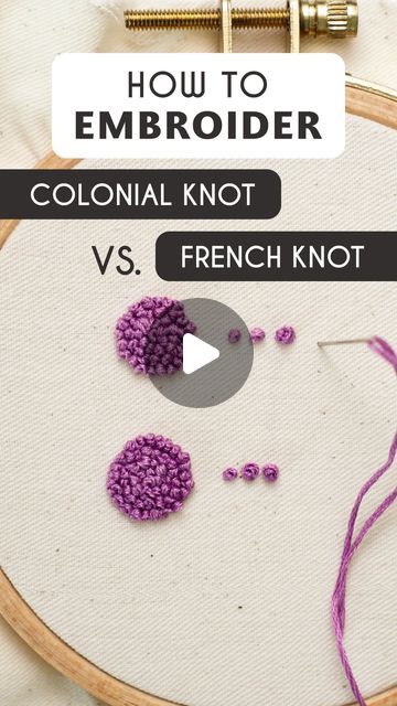 French Knot Vs Colonial Knot, Best Embroidery Thread, Embroidery Dots French Knots, Embroider French Knot, Colonial Stitch Embroidery, French Knot Stitch Tutorial, How To Do A French Knot Embroidery Video, How To Embroider French Knot, French Knot Letter Embroidery