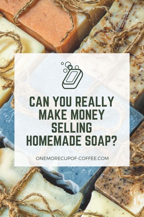 You need more than a passion to sell soap. Here's the equipment, licensing, and mindset you need to sell soap & make money. #soap #soapmaking #makemoney #business #online #profit #sidegig #sidehustle Soap Selling Ideas, Soap Business, Homemade Soap Bars, Diy Soap Bars, Homemade Business, Organic Bar Soap, Soap Display, Handmade Soap Recipes, Beer Soap