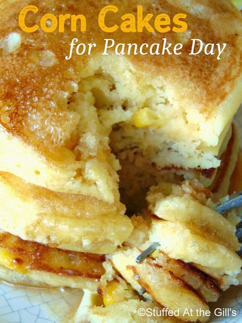 Corn Cakes for Pancake Day Breakfast Stuffed Pancakes, Sweet Corn Pancakes Recipe, Popcorn Flour Pancakes, Pancakes With Cornmeal, Sweet Corn Pancakes, Corn Meal Pancake Recipe, Waffle Wings, Corn Bread Pancakes, Crackling Bread