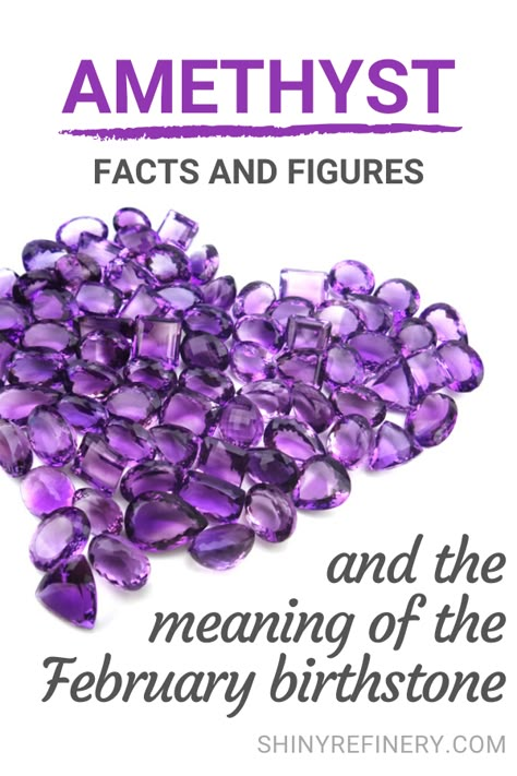 February Birthstone Meaning And Fun Facts About Amethyst Gemstones #gem #gemstone #februarybirthstone #birthstone #amethyst #amethysts #amethystjewelry February Birth Stones, February Magick, Birthstones Meanings, Amethyst Meaning, Month Gemstones, Valentine Gift For Wife, Amethyst Birthstone, February Birthday, Fancy Wedding