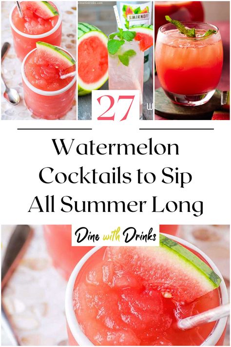 Collage of 4 watermelon cocktails. Watermelon Summer Drinks, Watermelon Cocktail Recipes, Watermelon Cocktails, Watermelon Cocktail, Watermelon Mojito, Watermelon Drink, Summer Cocktail Party, Cocktail Party Food, Watermelon Margarita