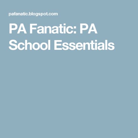 PA Fanatic: PA School Essentials Pa School Must Haves, Pa School Essentials, School Must Haves, Pa School, School Essentials, First Year, Must Haves