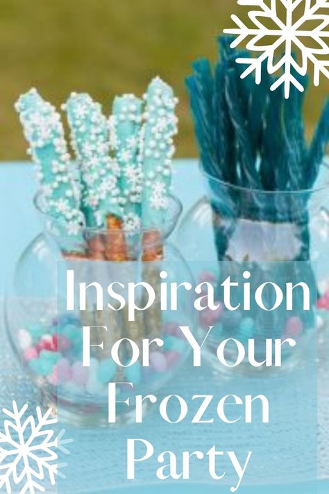 Elsa Birthday Food Ideas, Frozen Theme Pool Party, Frozen Theme Party Food, Elsa Party Food, Frozen Desserts Disney, Diy Frozen Decorations, Frozen Themed Birthday Party Food, Elsa Party Ideas, Frozen Food Ideas