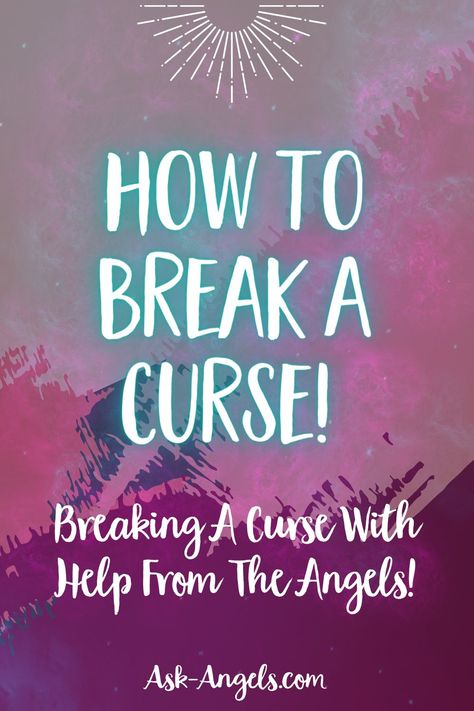 Have you been cursed? Curses are real... But with help from angels you can learn how to break a curse and stop the influence of detrimental energy. Breaking A Curse, Break A Curse, Curse Spells, Spiritual Awakening Signs, Become Wealthy, Lost My Job, Divine Light, Spiritual Guidance, How To Manifest