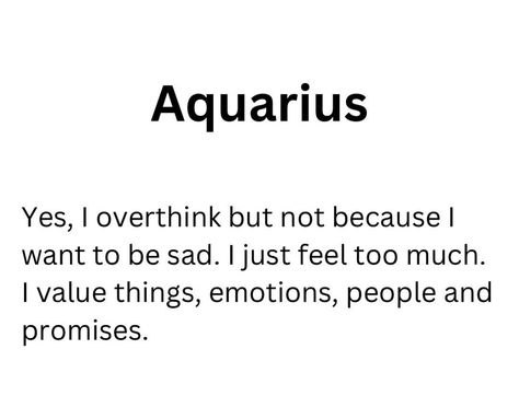 #aquarius #quote February Aquarius Quotes, Aquarius Heartbreak, Aquarius Quotes Aesthetic, Aquarius Emotions, Aquarius Quotes Deep, Aquarius Quotes Funny, Aquarius Aura, Aquarius Relationship, Aquarius Truths