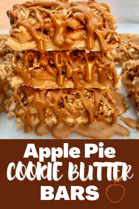 Cookie Butter Apple Pie Bars | All the Sweets Apple Pie Cookie, Chocolate Chip Cheesecake Brownies, Cookie Butter Bars, Trader Joes Cookie Butter, Apple Pie Bars Recipe, Last Day Of September, Salted Caramel Apple Pie, Apple Pie Cookies, Apple Pie Bars