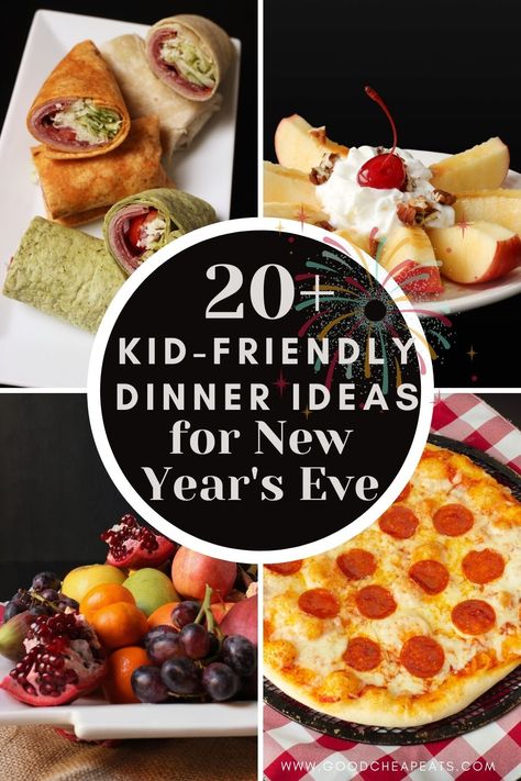 Nye Dinner Ideas For Kids, Fun New Year’s Eve Food For Kids, New Years With Kids Food, New Year’s Eve Dinner Ideas For Kids, New Years Food Kids, New Year’s Eve Appetizers Kids, New Year’s Eve Menu With Kids, New Year’s Eve Menu Ideas Kids, Nye Food Ideas Kids