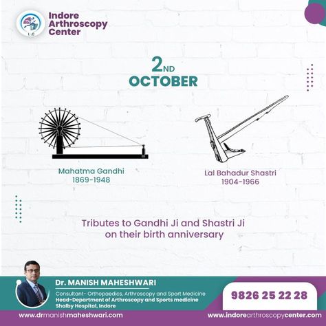 #GandhiJayanti #LalBahadurShastri #2october #Legend #indorearthroscopycenter #drmanishmaheshwariindore Gandhi And Shastri Jayanti, Lal Bahadur Shastri Jayanti, Shastri Jayanti, Mahatma Gandhi Jayanti, Lal Bahadur Shastri, Product Ads, Hindi Calligraphy, Pathology Lab, Education Poster Design