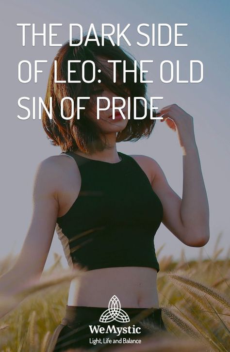 If a Leo feels that he or she is being overlooked by others, they will let you know. They can be charming and adorable, but they often target their love towards themselves. Also, they can use their charm to get what they want from others, so be careful. Learn more about the dark side of Leo. Sin Of Pride, Leo Women, Astrology And Horoscopes, He Or She, The Dark Side, Be Careful, Life Balance, Best Relationship, Dark Side