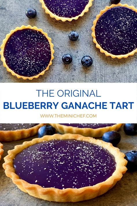 Blueberry Ganache, Ganache Tart, Ganache Filling, Mini Chef, Mini Torte, Pie Pops, Ganache Recipe, Tart Dessert, Tart Recipe