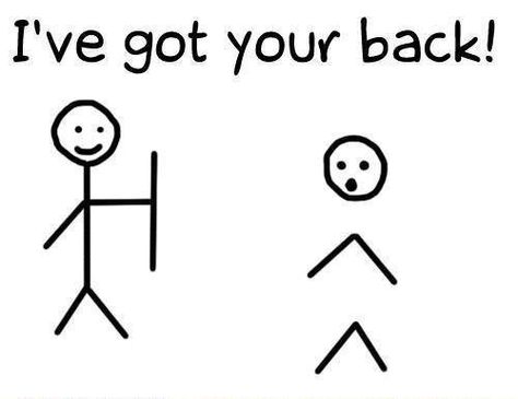 It's all about teamwork - all about being there for the other person - right!? #LOL I Have Your Back, Man Quotes, Funny Stickman, Funny Man, I Got Your Back, Got Your Back, True Friendship, Stick Figures, True Friends