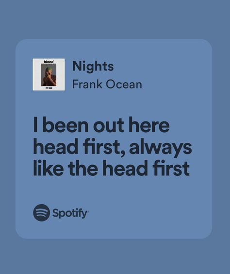 Ocean Lyrics, Oceans Lyrics, Spotify Lyrics, Frank Ocean, Blonde, Collage, Music, Pins