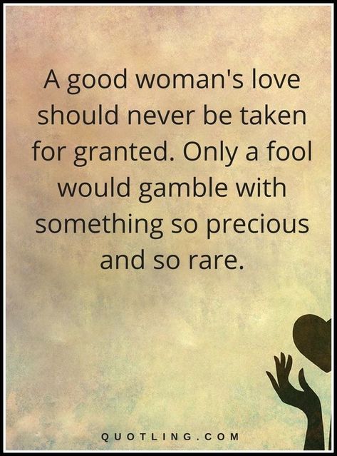 A Good Woman, Good Woman Quotes, Good Woman, Strong Quotes, Les Sentiments, Beautiful Quotes, Meaningful Quotes, Woman Quotes, True Quotes