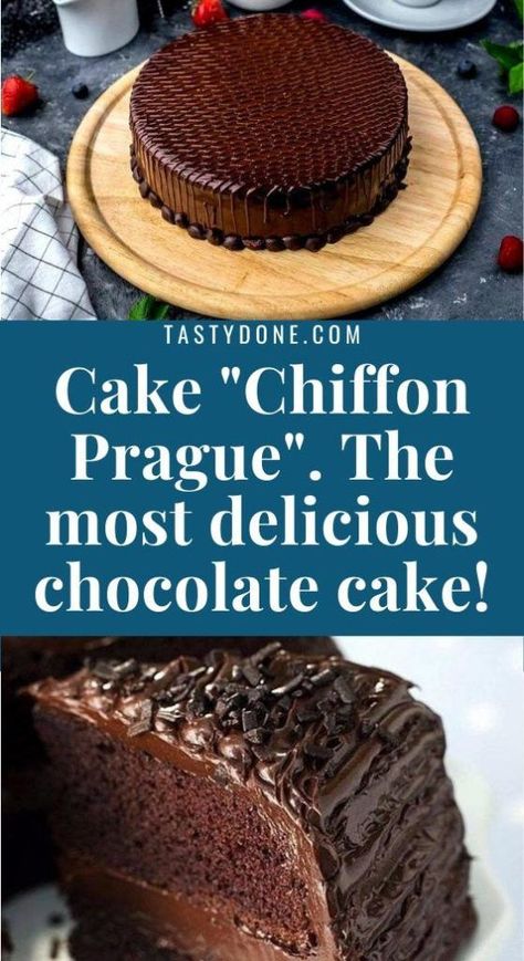 Cake "Chiffon Prague". The most delicious chocolate cake! - TASTYDONE Prague Cake Recipe, Chocolate Pudding Cake Recipe, Most Expensive Food, Expensive Food, Bakery Style Cake, Chocolate Pudding Desserts, Chocolate Chiffon Cake, Delicious Chocolate Cake, Chocolate Pudding Cake