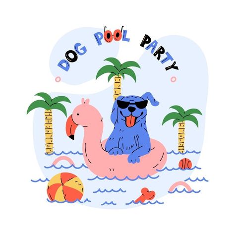 Free Vector | Flat design dog pool party illustration Summer Pool Illustration, Beach Dog Illustration, Pool Party Graphic Design, Summer Dog Illustration, Beach Design Illustration, Pool Party Illustration, Dog Pool Party, Pool Illustration, Dog Pool Floats