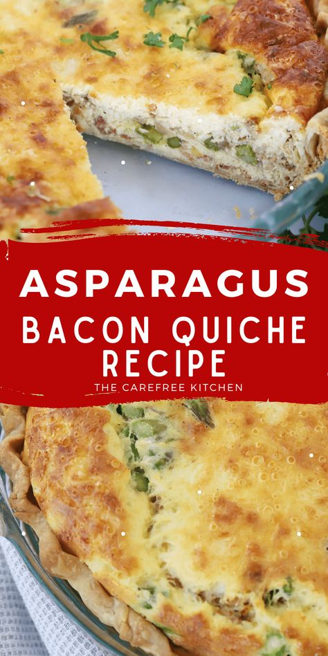 Bacon and Asparagus Quiche Quiche Asparagus, Quiche Brunch, Recipe With Asparagus, Bacon And Asparagus, Asparagus Quiche Recipes, Easy Quiche Recipe, Bacon Quiche Recipe, Bacon And Cheese Quiche, Brunch Quiche