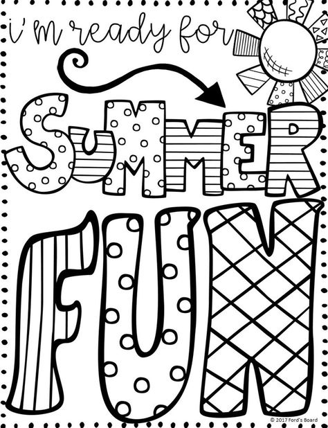 FREE Summer Quotes Coloring Page from fordsboard.com Summer Coloring Sheets, Camping Coloring Pages, Beach Coloring Pages, Summer Coloring, Summer Printables, End Of Year Activities, Summer Preschool, School Coloring Pages, Quote Coloring Pages