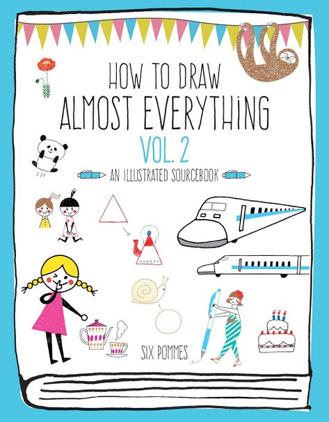 Handmade by Deb: How to Draw Almost Everything Vol. 2 Review & GIVE... Cute Illustrations, You Doodle, Fairy Tale Characters, Funny Illustration, Personalized Notebook, Art How, Popular Books, Amazing Animals, Book Show