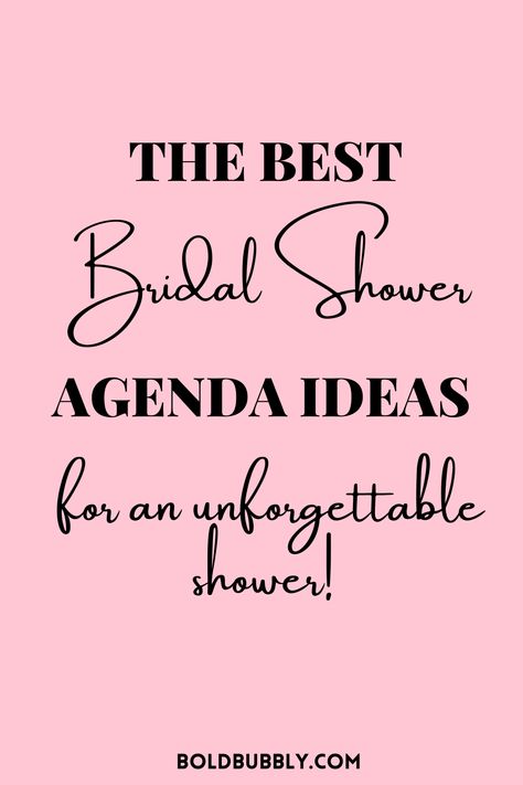 Best Bridal Shower Agenda (Order of Events) - Bold & Bubbly Bridal Shower Timeline Of Events, Bridal Shower Agenda Template, Bridal Shower Order Of Events, Bridal Shower Itenary, Hosting A Bridal Shower Checklist, Bridal Shower Schedule Of Events, Bridal Shower Itinerary Timeline, Bridal Shower Timeline Day Of, Bridal Shower Template