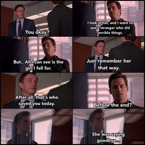 Neal talking about Rebecca. White Collar Tv Show, White Collar Neal, Neal Caffery, White Collar Quotes, Matt Bomer White Collar, Fandom Quotes, Neal Caffrey, Peter White, Victoria Secret Outfits