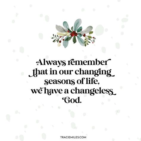 Seasons Of Life Quotes God, December 1st Blessings Quotes, This Season Of Life Quotes, Changing Seasons Quotes, Season Of Life Quotes, Seasons Of Life Quotes, Seasons Quotes, Lady Quotes, Season Quotes