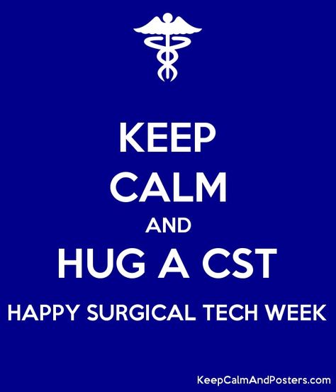 Surgical Technologist, Surgical Tech, Keep Calm