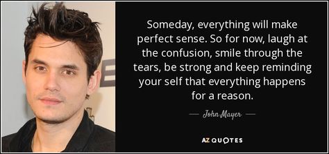 John Mayer Songs, John Mayer Quotes, Box Of Crayons, Rare Quote, About Heart, Heart Songs, 25th Quotes, Everything Happens For A Reason, Memorable Quotes