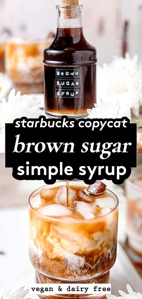 Coffee Flavor Syrup Recipe, Sugar Free Brown Sugar Syrup, Maple Simple Syrup Recipe For Coffee, Copycat Brown Sugar Shaken Espresso, Homemade Healthy Coffee Syrup, Simple Coffee Syrup Recipe, Spiced Brown Sugar Syrup, How To Make Syrup For Coffee, How To Make Your Own Coffee Syrups